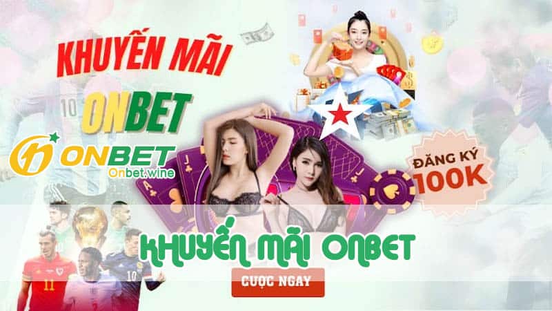 Ưu đãi tân thủ tại Onbet khi nạp tiền lần đầu